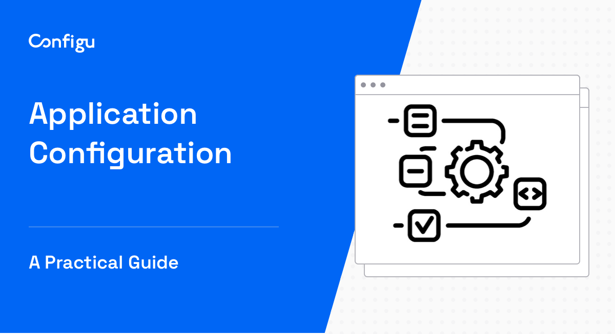 Application Configuration Blog Banner